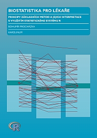 Biostatistika pro lékaře Biostatistika pro lékaře